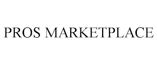 PROS MARKETPLACE