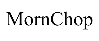 MORNCHOP
