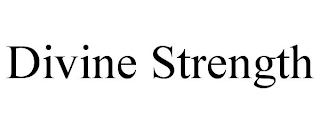 DIVINE STRENGTH
