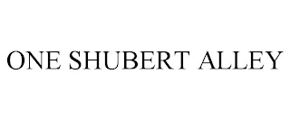 ONE SHUBERT ALLEY