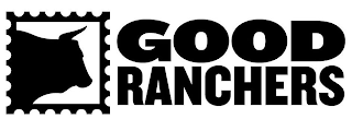 GOOD RANCHERS