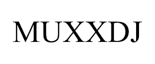 MUXXDJ