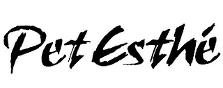 PET ESTHÉ