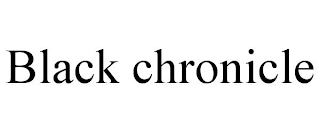 BLACK CHRONICLE