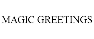 MAGIC GREETINGS