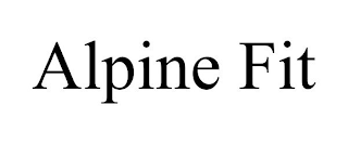 ALPINE FIT