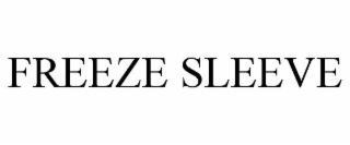 FREEZE SLEEVE