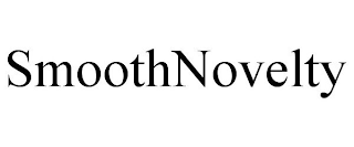 SMOOTHNOVELTY