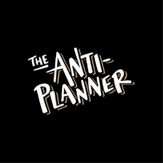 THE ANTI-PLANNER