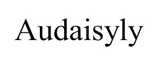 AUDAISYLY