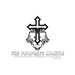 THE PROPHETS MANTLE RESTORING PROPHETIC CONFIDENCE IN A FALLEN WORLD. AMOS 3:7
