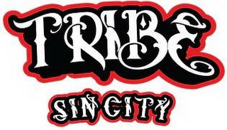 TRIBE SIN CITY