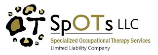 OT SPOTS LLC SPECIALIZED OCCUPATIONAL THERAPY SERVICES LIMITED LIABILITY COMPANY