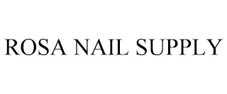 ROSA NAIL SUPPLY