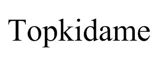 TOPKIDAME