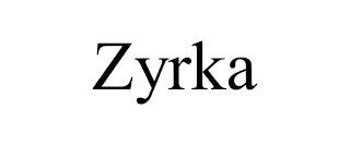 ZYRKA