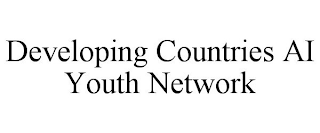 DEVELOPING COUNTRIES AI YOUTH NETWORK