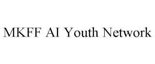 MKFF AI YOUTH NETWORK