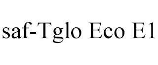 SAF-TGLO ECO E1