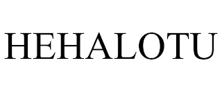 HEHALOTU