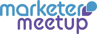MARKETER MEETUP