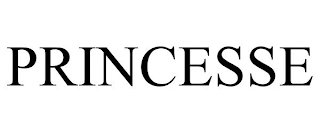 PRINCESSE