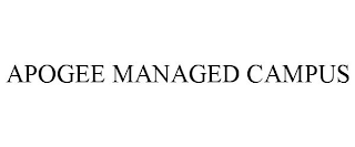 APOGEE MANAGED CAMPUS