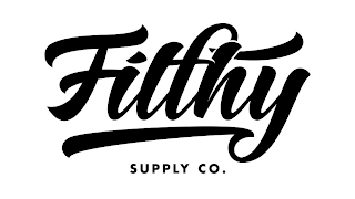 FILTHY SUPPLY CO.
