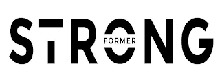 STRONG FORMER