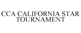CCA CALIFORNIA STAR TOURNAMENT