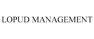 LOPUD MANAGEMENT