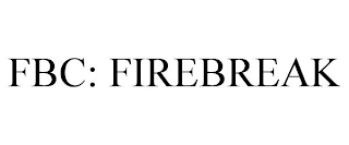 FBC: FIREBREAK