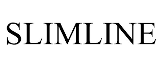 SLIMLINE