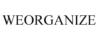 WEORGANIZE