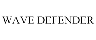 WAVE DEFENDER