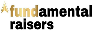 FUNDAMENTAL RAISERS