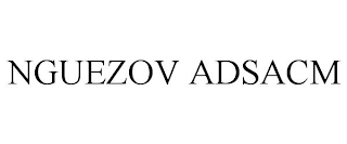 NGUEZOV ADSACM