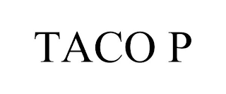 TACO P
