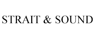 STRAIT & SOUND