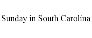 SUNDAY IN SOUTH CAROLINA