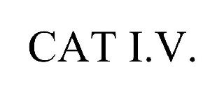 CAT I.V.