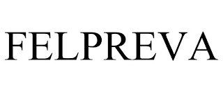 FELPREVA