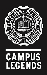 ALL CLASS ALL GAME CAMPUS LEGENDS CAMPUS LEGENDS