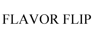 FLAVOR FLIP