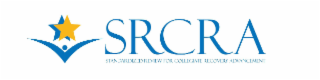 SRCRA STANDARDIZED REVIEW FOR COLLEGIATE RECOVERY ADVANCEMENT