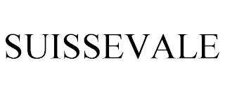 SUISSEVALE
