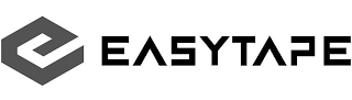 E EASYTAPE