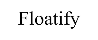FLOATIFY