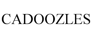 CADOOZLES