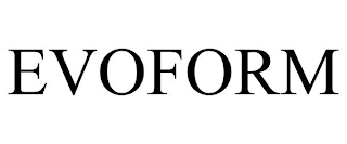 EVOFORM